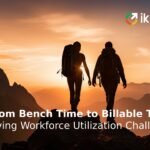 From Bench Time to Billable Time Solving Workforce Utilization Challenges